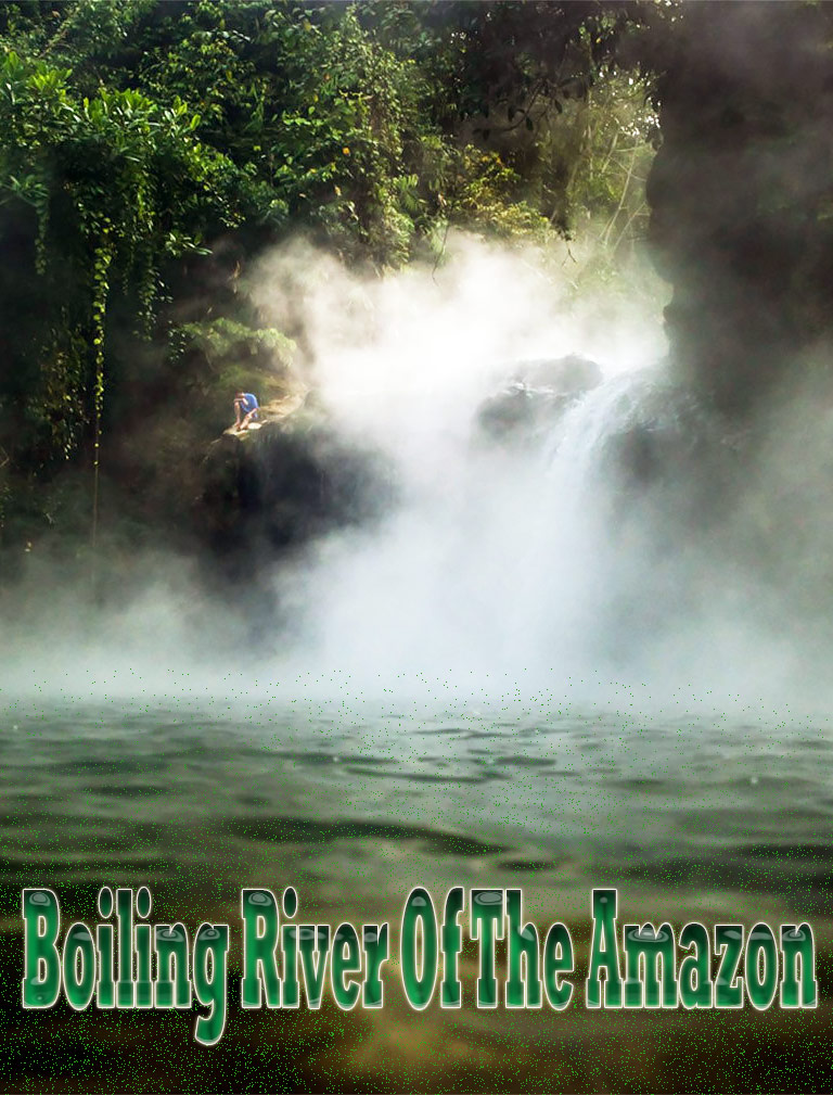 Boiling River In The Amazon Rainforest