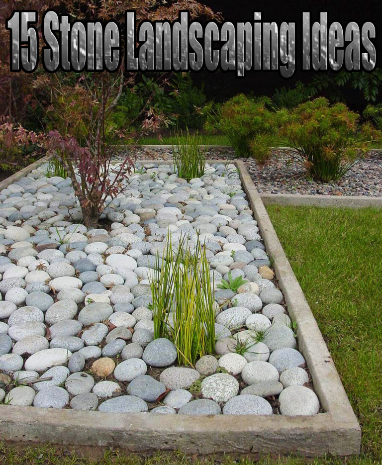 15 Stone Landscaping Ideas