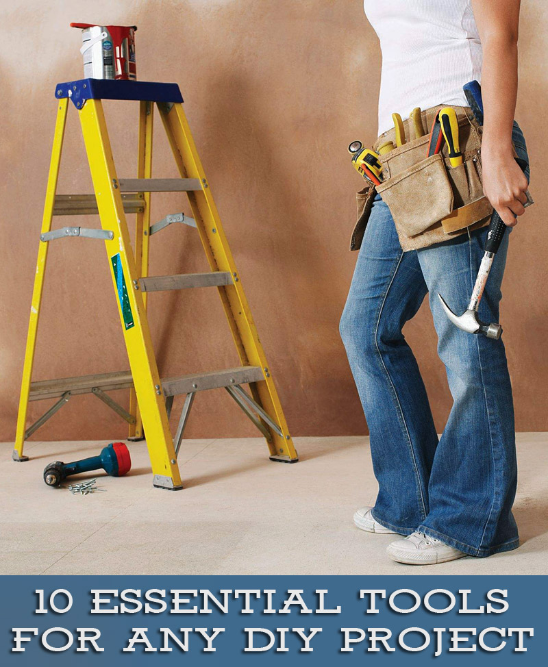 10 Essential Tools for any DIY Project