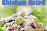 Creamy Tarragon Chicken Salad