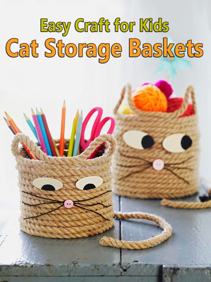 Easy Craft for Kids – Cat Storage Baskets