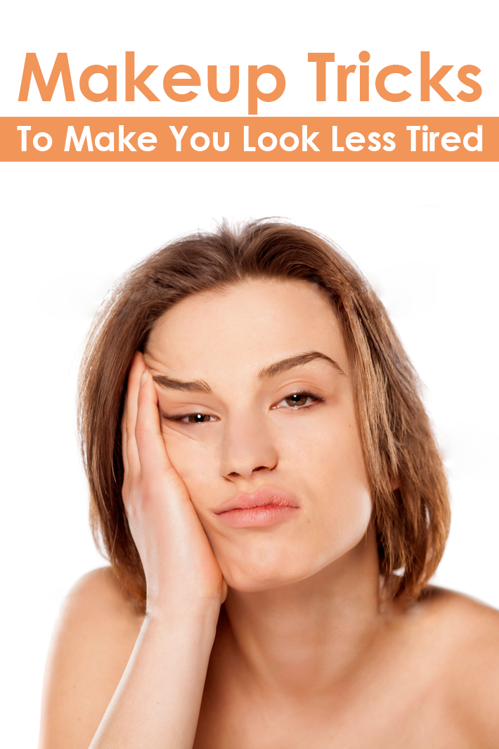 Less looking. You look tired. Look tired. Tired make up. You look so tired.