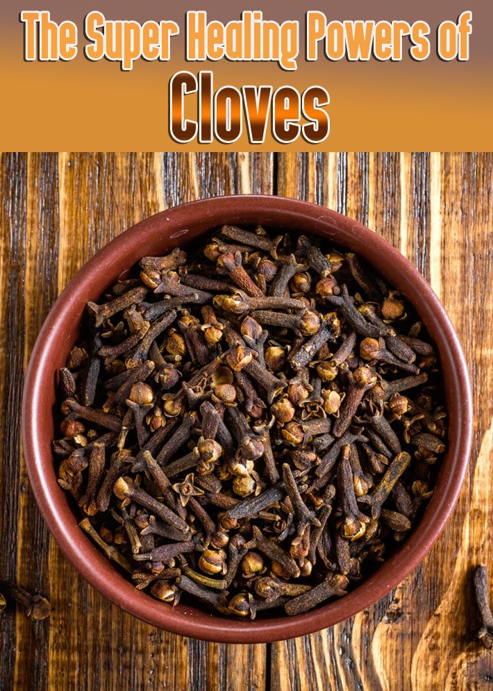 The Super Healing Powers of Cloves