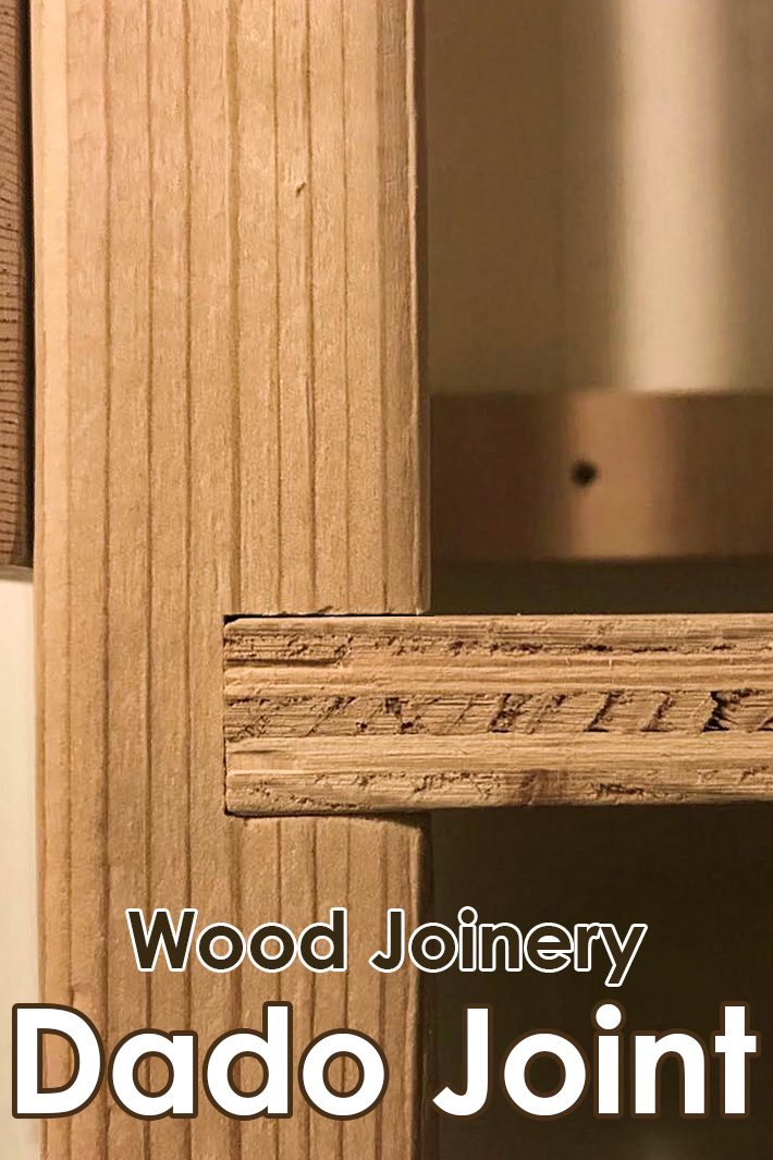 Wood Joinery – Dado Joint