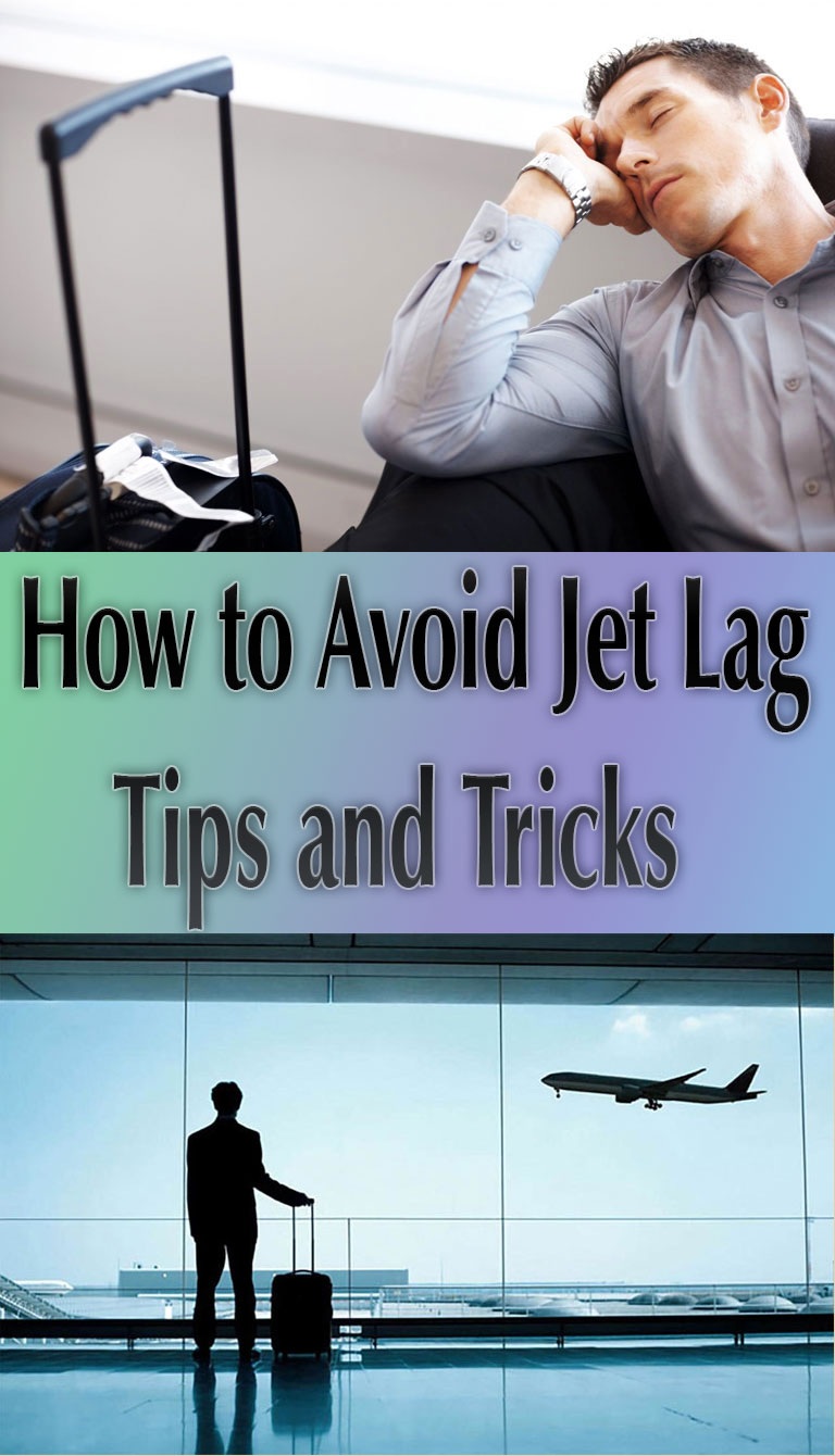 How to Avoid Jet Lag – Tips and Tricks