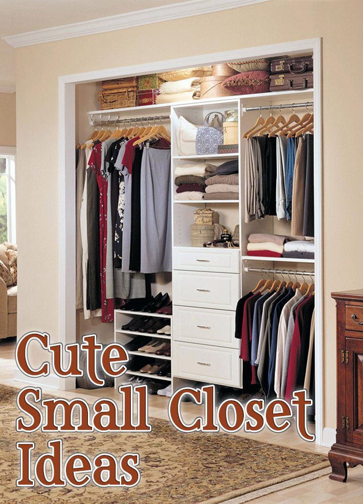 Cute Small Closet Ideas