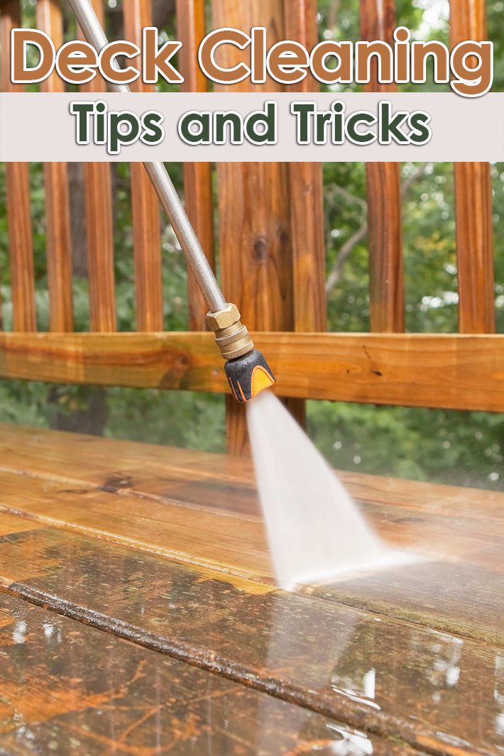 Deck Cleaning Tips and Tricks