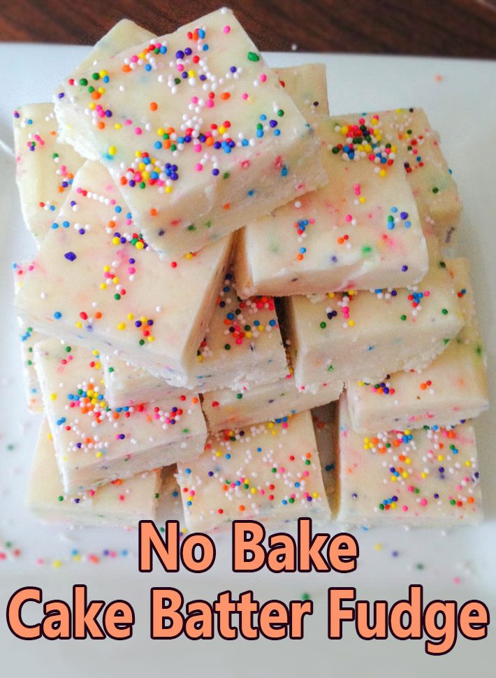 No Bake Cake Batter White Chocolate Fudge
