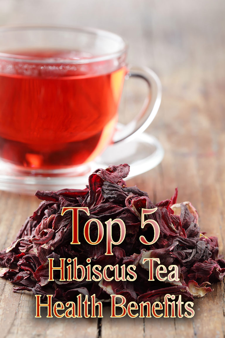 Top 5 Hibiscus Tea Health Benefits