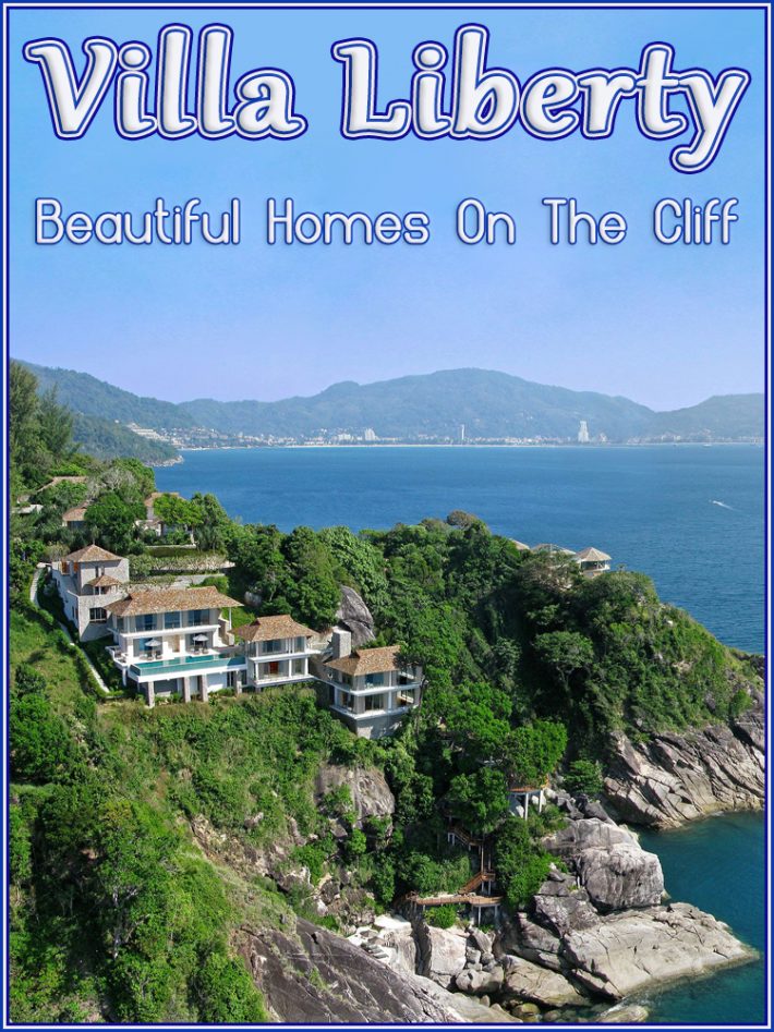 Beautiful Homes On The Cliff; Villa Liberty