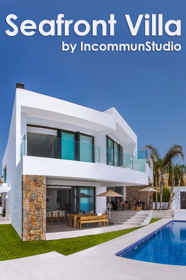 Contemporary Seafront Villa by IncommunStudio