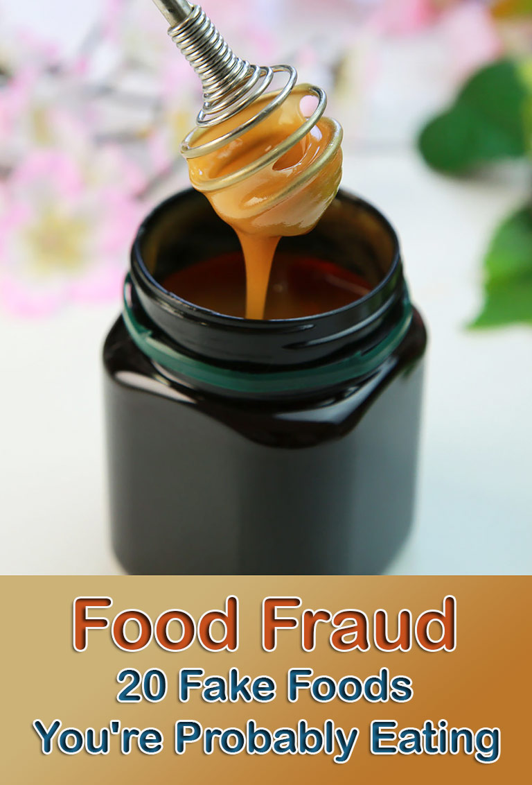 Food Fraud  – 20 Fake Foods You’re Probably Eating