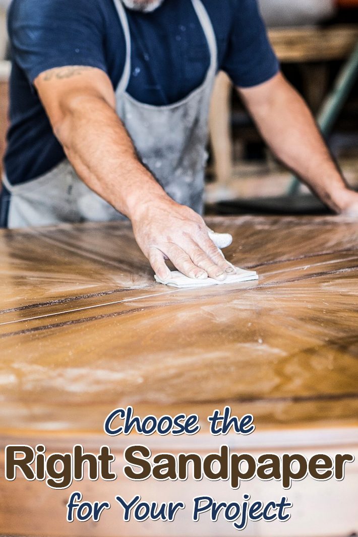 Choose the Right Sandpaper for Your Project