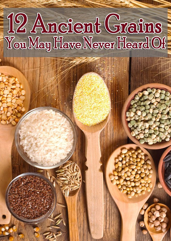 12 Ancient Grains You May Have Never Heard Of