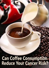 Can Coffee Consumption Reduce Your Cancer Risk? 2