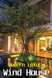 Modern Luxury – Wind House by Openspace Design