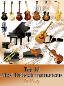 Top 10 Most Difficult Instruments To Play 2