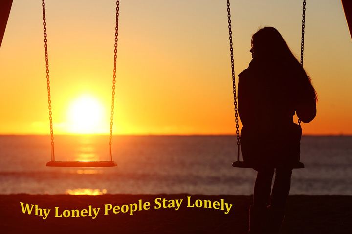 Why Lonely People Stay Lonely