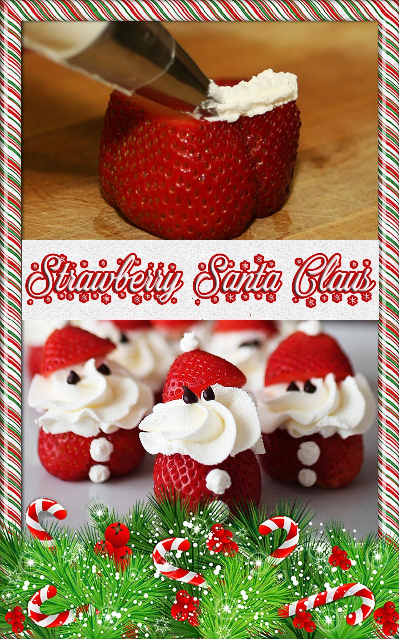 Strawberry Santa Claus Recipe
