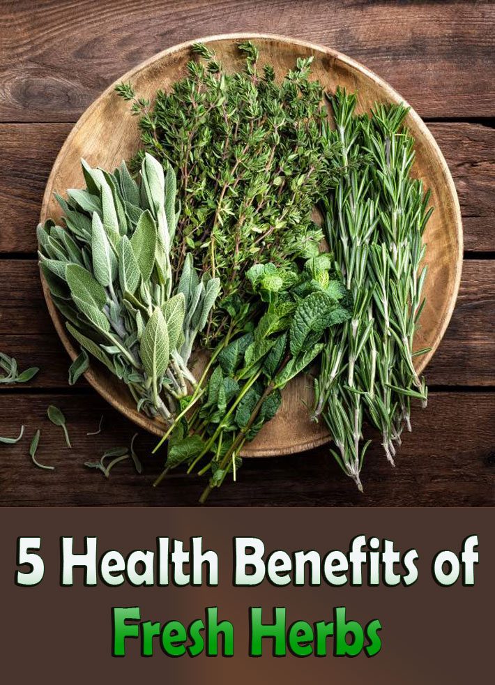 5 Health Benefits of Fresh Herbs