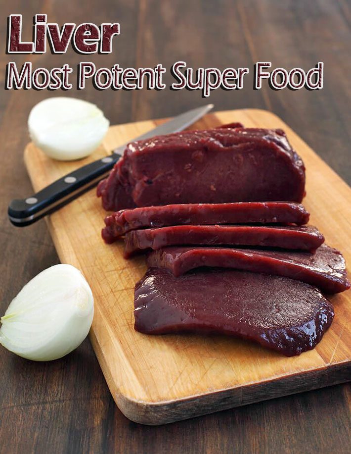 Liver – Most Potent Super Food