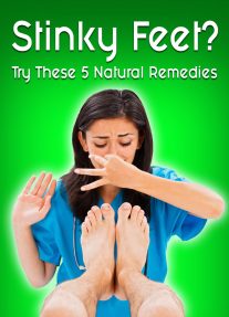Stinky Feet? – Try These 5 Natural Remedies