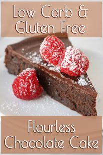 Flourless Chocolate Cake - Low Carb & Gluten Free