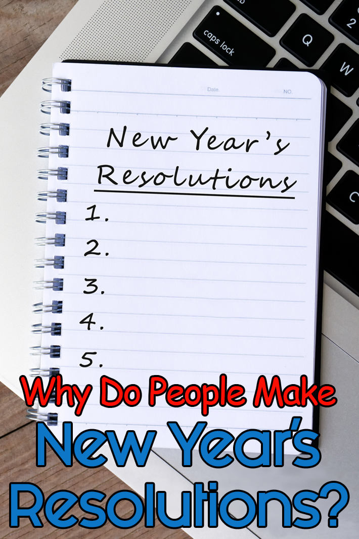 Why Do People Make New Year’s Resolutions?